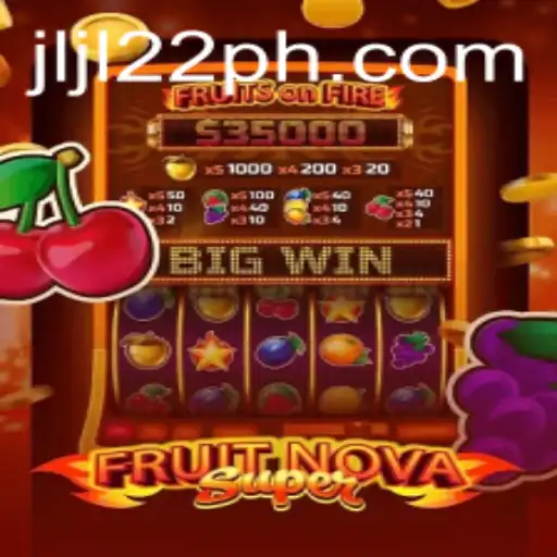 Discover the Exciting World of FruitNovaSuper: A Game Revolution