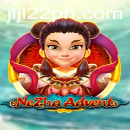 Discover the Thrilling World of NeZhaAdvent: An Epic Gaming Journey